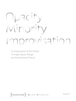 Opacity - Minority - Improvisation: An Exploration of the Closet Through Queer Slangs and Postcolonial Theory