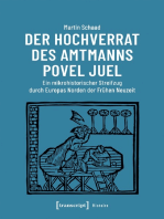 Der Hochverrat des Amtmanns Povel Juel: Ein mikrohistorischer Streifzug durch Europas Norden der Frühen Neuzeit