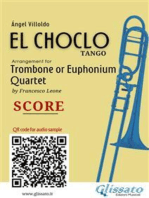 El Choclo - Trombone Quartet Score & Parts: Tango