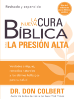 La nueva cura bíblica para la presión alta: Verdades antiguas, remedios naturales y los últimos hallazgos para su salud