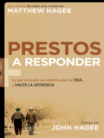 Prestos a responder