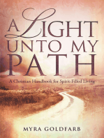 A Light Unto My Path: A Christian Handbook for Spirit-Filled Living