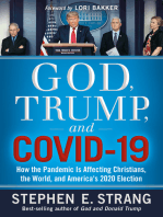 God, Trump, and COVID-19: How the Pandemic Is Affecting Christians, the World, and America's 2020 Election