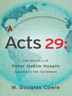 Acts 29: The Ministry of Peter Hakim Hosein, Apostle to the Caribbean