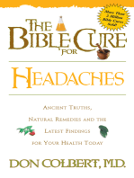 The Bible Cure for Headaches: Ancient Truths, Natural Remedies and the Latest Findings for Your Health Today