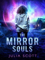 The Mirror Souls: The Mirror Souls Trilogy, #1