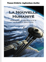 La Nouvelle Humanité: Hercolabe le destructeur & La Planète sanctuaire
