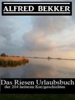 Das Riesen Urlaubsbuch der 204 heiteren Kurzgeschichten