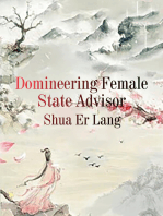 Domineering Female State Advisor: Volume 2