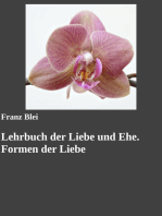 Lehrbuch der Liebe und Ehe. Formen der Liebe