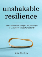 Unshakable Resilience