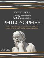 Think Like A Greek Philosopher: Critical Thinking Skills, #2