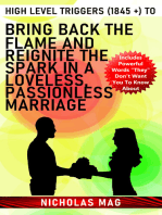 High Level Triggers (1845 +) to Bring Back the Flame and Reignite the Spark in a Loveless, Passionless Marriage
