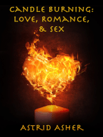 Candle Burning: Love, Romance, and Sex
