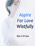 Aspire For Love Wistfully: Volume 3