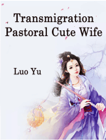 Transmigration: Pastoral Cute Wife: Volume 3