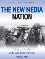 The New Media Nation: Indigenous Peoples and Global Communication