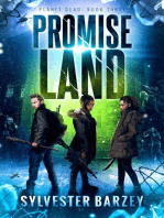 Promise Land: Planet Dead, #3