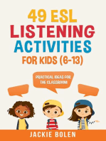 49 ESL Listening Activities for Kids (6-13): Practical Ideas for the Classroom