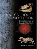 Magical House Protection: The Archaeology of Counter-Witchcraft