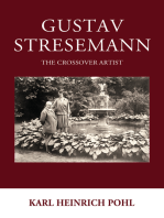 Gustav Stresemann: The Crossover Artist