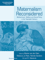 Maternalism Reconsidered: Motherhood, Welfare and Social Policy in the Twentieth Century