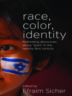 Race, Color, Identity: Rethinking Discourses about 'Jews' in the Twenty-First Century