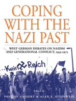 Coping with the Nazi Past: West German Debates on Nazism and Generational Conflict, 1955-1975