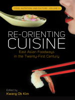 Re-orienting Cuisine: East Asian Foodways in the Twenty-First Century