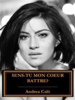 Sens-Tu Mon Coeur Battre ?