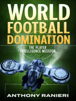 World Football Domination: The Player Intelligence Mission