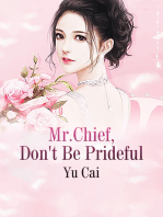 Mr.Chief, Don't Be Prideful: Volume 2