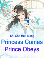 Princess Comes, Prince Obeys: Volume 4