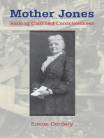 Mother Jones: Raising Cain and Consciousness