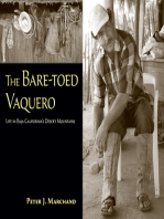 The Bare-toed Vaquero: Life in Baja California's Desert Mountains