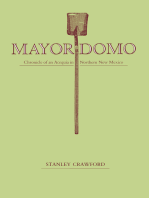 Mayordomo: Chronicle of an Acequia in Northern New Mexico