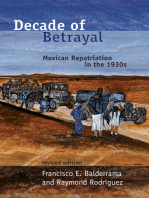 Decade of Betrayal: Mexican Repatriation in the 1930s, Revised Edition.