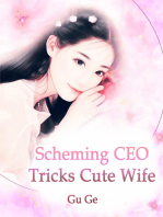 Scheming CEO Tricks Cute Wife: Volume 3