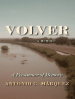 Volver: A Persistence of Memory