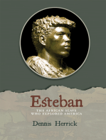 Esteban: The African Slave Who Explored America