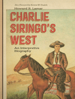 Charlie Siringo's West: An Interpretive Biography