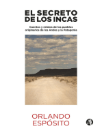 El secreto de los Incas: Cuentos y relatos de los pueblos originarios de los Andes y la Patagonia