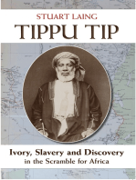 Tippu Tip: Ivory, Slavery and Discovery in the Scramble for Africa