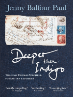 Deeper Than Indigo: Tracing Thomas Machell, Forgotten Explorer