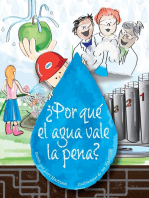 ¿Por qué el agua vale la pena?