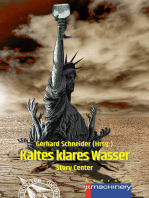 KALTES KLARES WASSER: Story Center