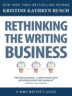 Rethinking the Writing Business: A WMG Writer's Guide: WMG Writer's Guides, #17