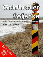 Goldbroiler und Soljanka: Meine Erlebnisse zur Wendezeit im Herbst 1990