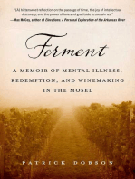 Ferment: A Memoir of Mental Illness, Redemption, and Winemaking in the Mosel