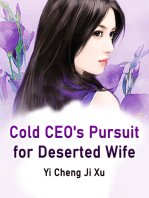Cold CEO's Pursuit for Deserted Wife